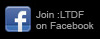 Join :LTDF on Facebook